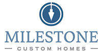 Milestone Custom Homes